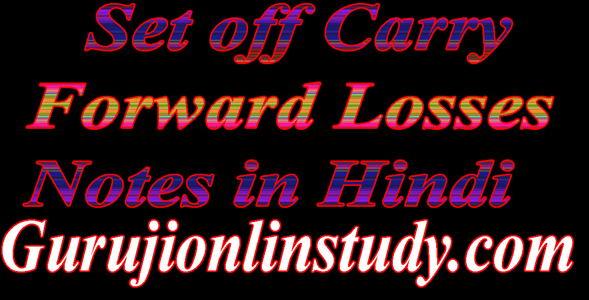 Set off Carry Forward