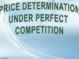 BBA I Semester Managerial Economics Pricing Under Perfect Competition Study Material Notes