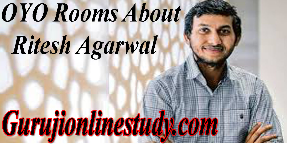 all about His Journey Ritesh Agarwal