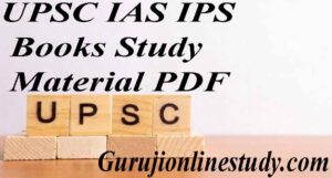 UPSC IAS IPS Books Notes Study Material PDF