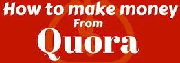 Earn money through Quora