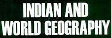 Indian World Geography UPSC