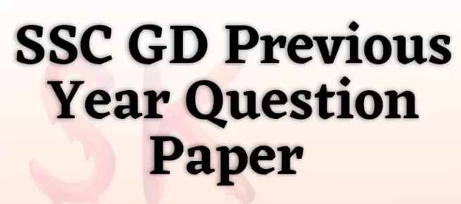 SSC GD Previous Year Question